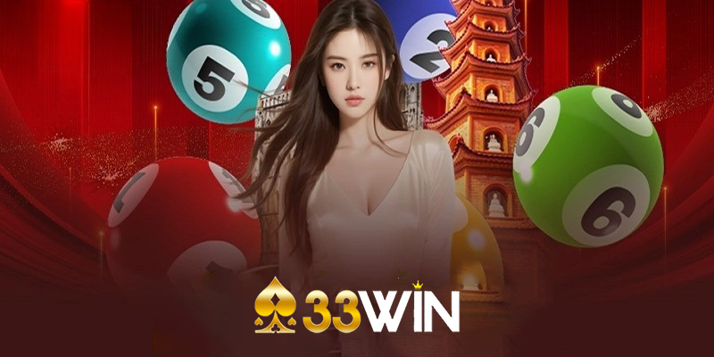 Lợi ích khi tham gia xổ số 33win