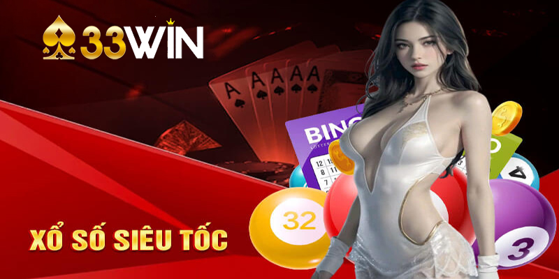 Các loại hình xổ số tại 33win